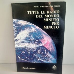 TUTTE LE RADIO DEL MONDO MINUTO PER MINUTO