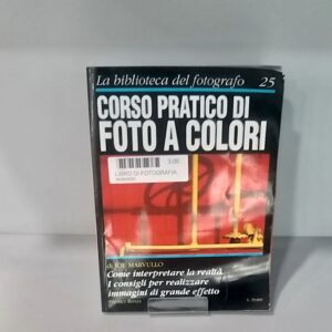 CORSO PRATICO DI FOTO A COLORI